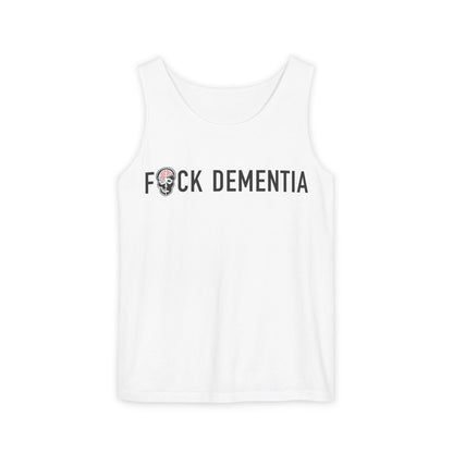 F*CK DEMENTIA Unisex Tank Top