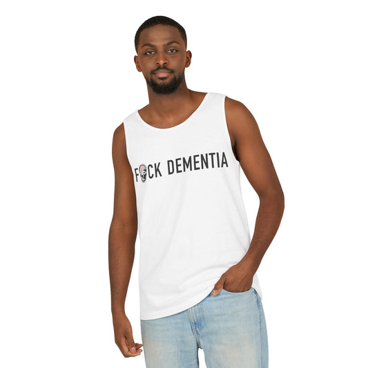 F*CK DEMENTIA Unisex Tank Top